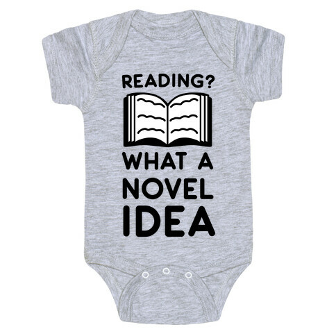 Reading? What a Novel Idea!  Baby One-Piece