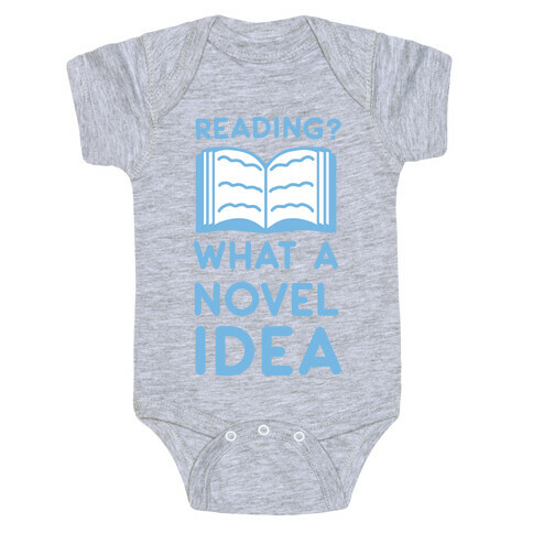 Reading? What a Novel Idea Baby One-Piece