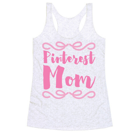 Pinterest Mom Racerback Tank Top