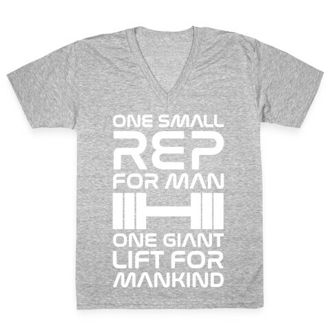 One Small Rep For Man One Giant Lift For Mankind Lifting Quote Parody White Print V-Neck Tee Shirt