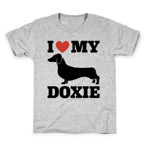 I Love My Doxie Dachshund  Kids T-Shirt