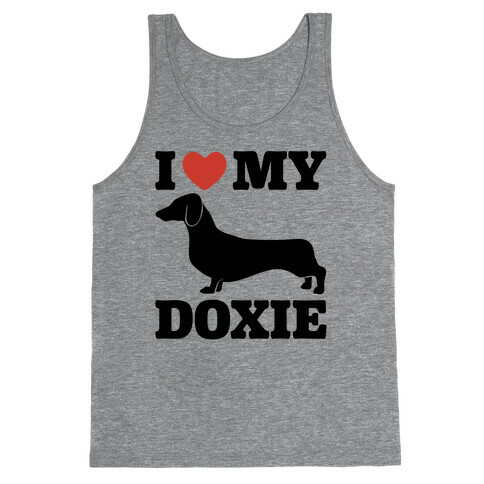 I Love My Doxie Dachshund  Tank Top