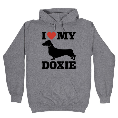 I Love My Doxie Dachshund  Hooded Sweatshirt