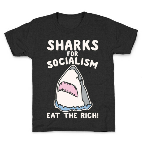 Sharks For Socialism Parody White Print Kids T-Shirt