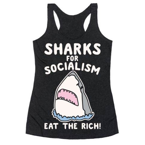 Sharks For Socialism Parody White Print Racerback Tank Top