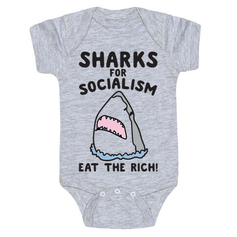 Sharks For Socialism Parody Baby One-Piece