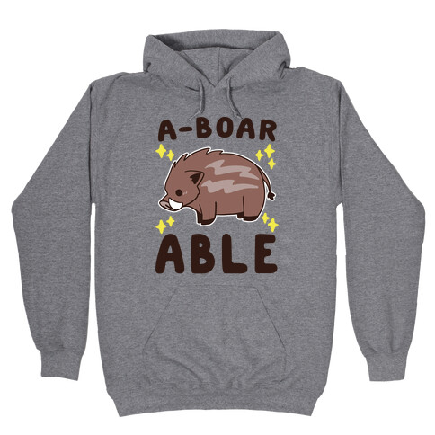 A-boarable - Boar Hooded Sweatshirt