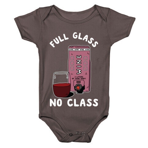 Full Glass No Class Box Wine Baby One-Piece