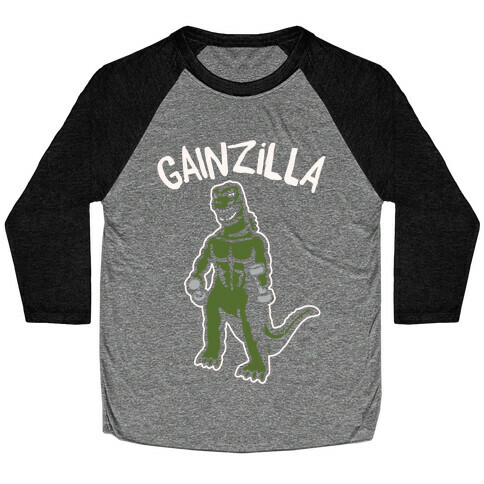 Gainzilla Lifting Parody White Print Baseball Tee