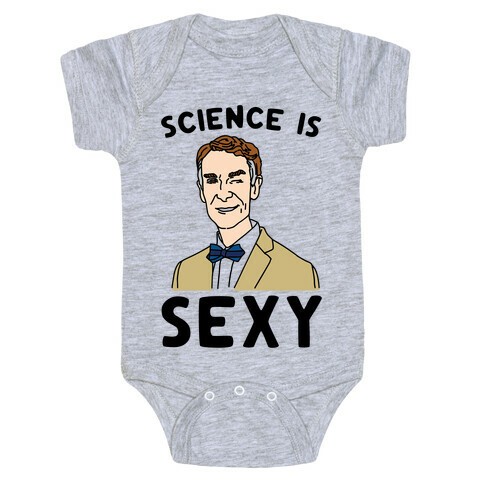 Science Is Sexy Bill Nye Parody Baby One-Piece