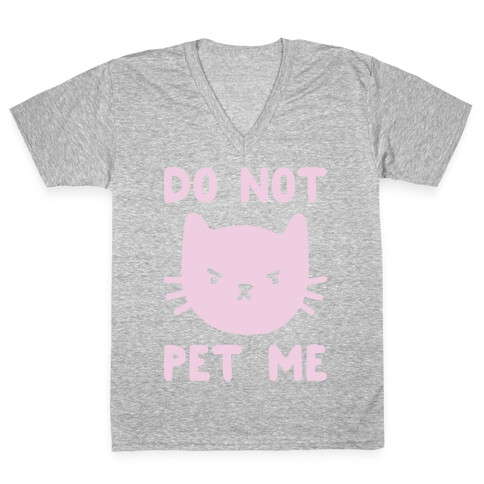 Do Not Pet Me Cat V-Neck Tee Shirt