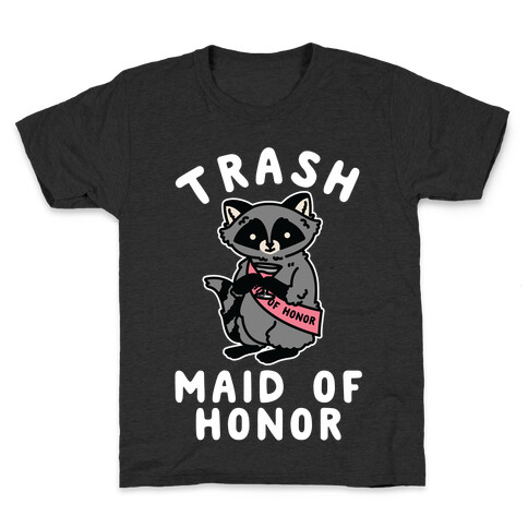 Trash Maid of Honor Raccoon Bachelorette Party Kids T-Shirt