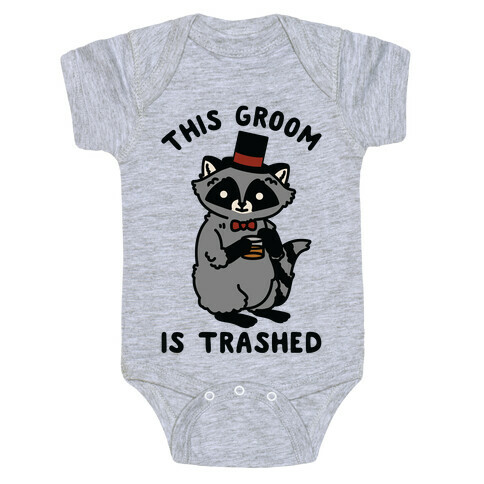 This Groom is Trashed Raccoon Bachelor Party Baby One-Piece