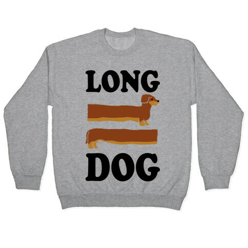 Long Dog Dachshund Pullover