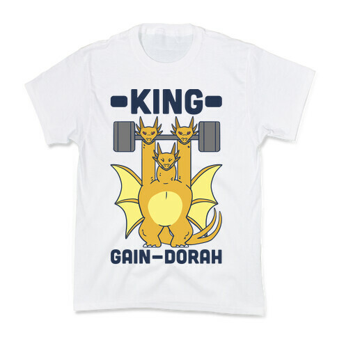 King Gain-dorah - King Ghidorah Kids T-Shirt