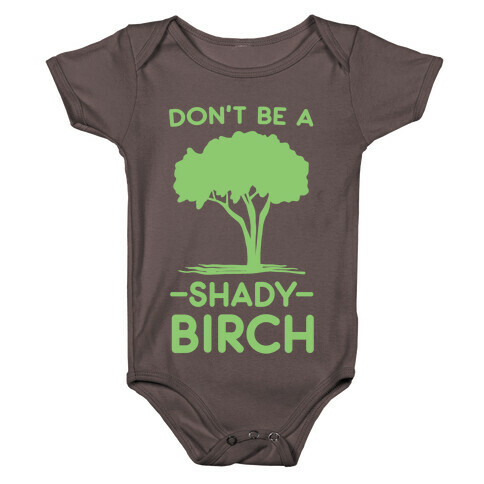 Don't Be a Shady Birch Baby One-Piece