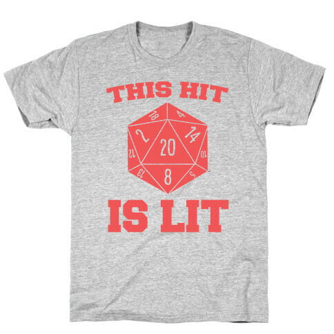 This Hit is Lit T-Shirt