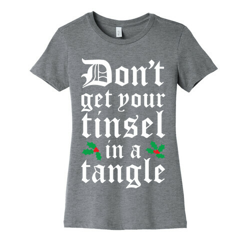 Tinsel Tangle Womens T-Shirt