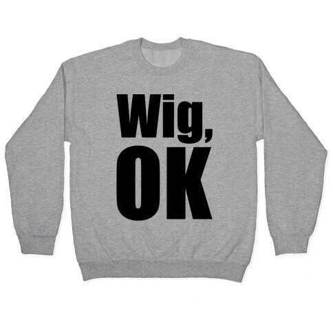 Wig Ok  Pullover