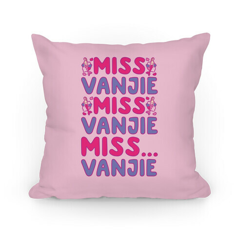 Miss Vanjie Parody Pillow