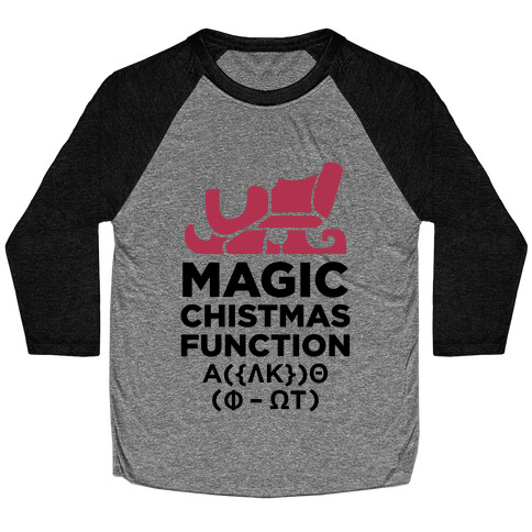 Magic Christmas Function Baseball Tee