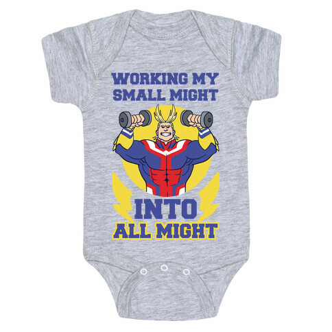 Working My Small Might Into All Might - My Hero Academia Baby One-Piece