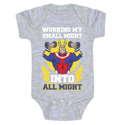 Working My Small Might Into All Might - My Hero Academia Baby One-Piece