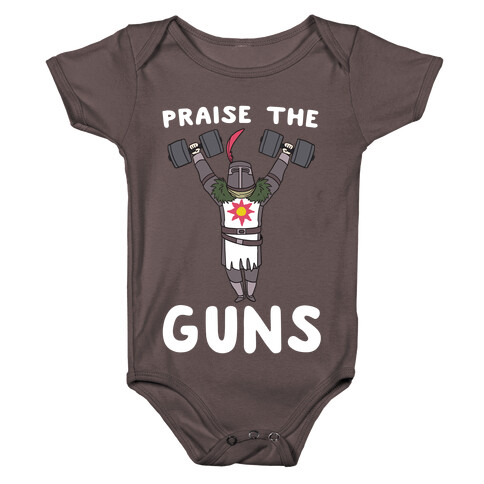 Praise the Guns - Dark Souls Baby One-Piece