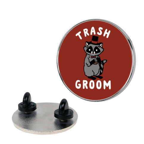 Trash Groom Raccoon Bachelor Party Pin