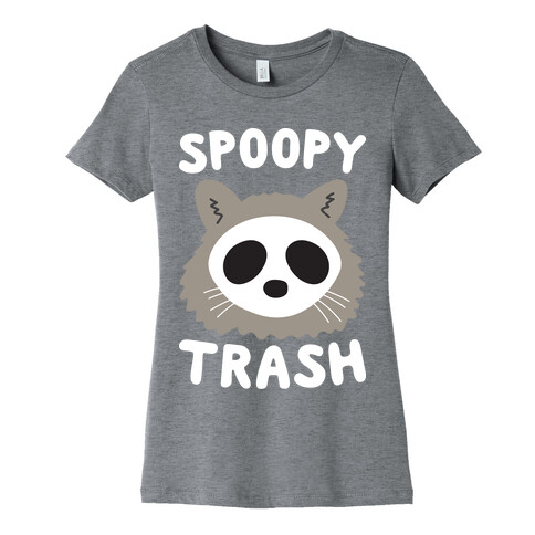 Spoopy Trash Raccoon Womens T-Shirt