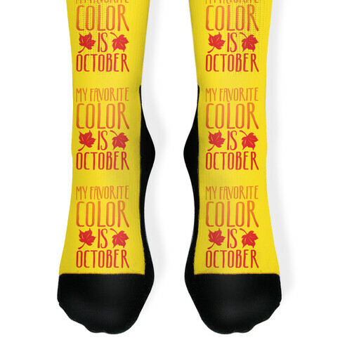 My Favorite Color Is October Sock