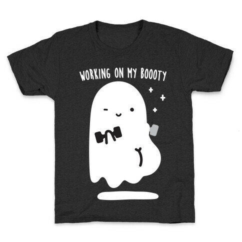Working On My Boooty Ghost Kids T-Shirt