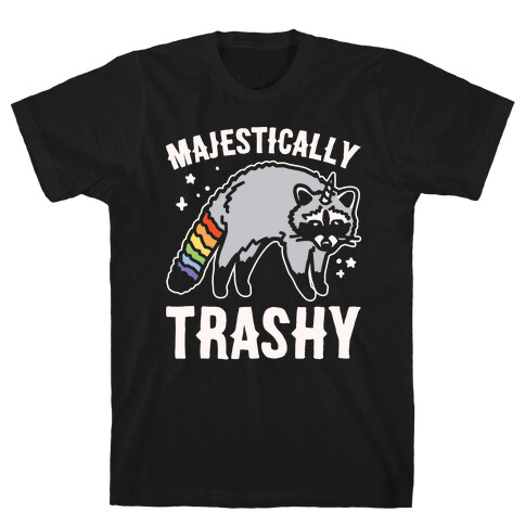 Majestically Trashy Raccoon White Print T-Shirt