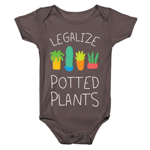 Legalize Potted Plants Baby One-Piece