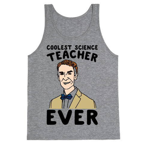 Coolest Science Teacher Ever Bill Nye Tank Top