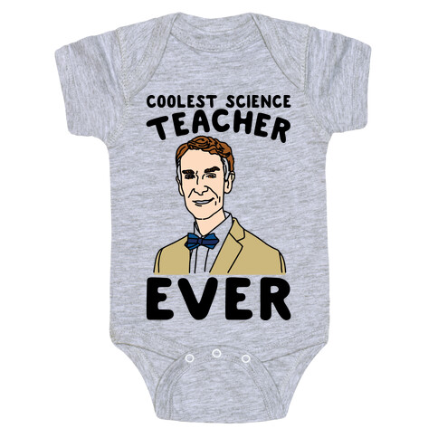 Coolest Science Teacher Ever Bill Nye Baby One-Piece