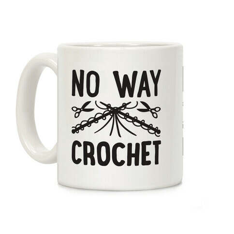 No Way Crochet Coffee Mug