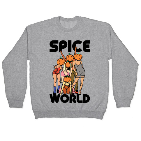 Spice World Pumpkin Spice Pullover