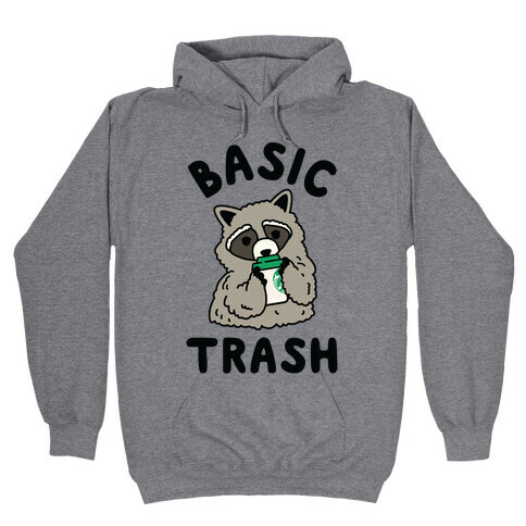 Basic Trash Coffee Raccoon Hooded Sweatshirt