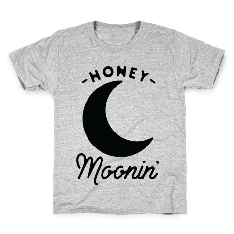 Honey Moonin' Kids T-Shirt