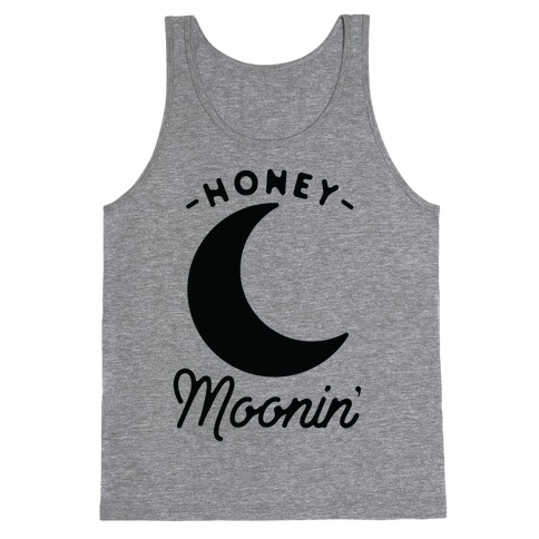 Honey Moonin' Tank Top