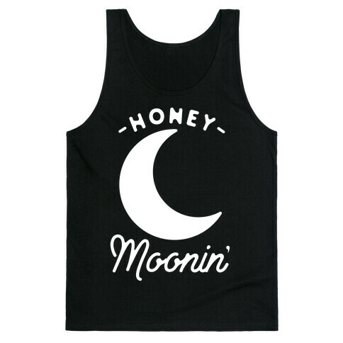 Honey Moonin' Tank Top