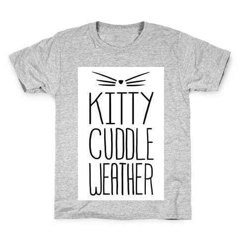Kitty Cuddle Weather Kids T-Shirt