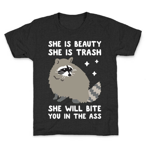 She Is Beauty She Is Trash Raccoon Kids T-Shirt