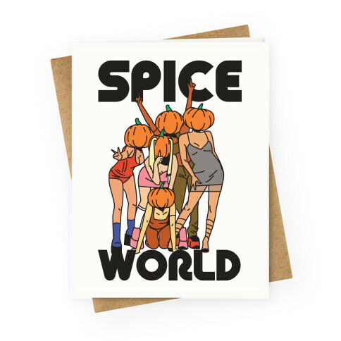 Spice World Pumpkin Spice Greeting Card