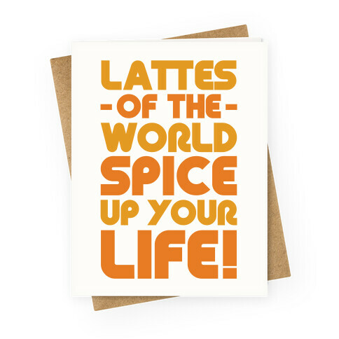 Lattes of the World Spice Up Your Life Greeting Card