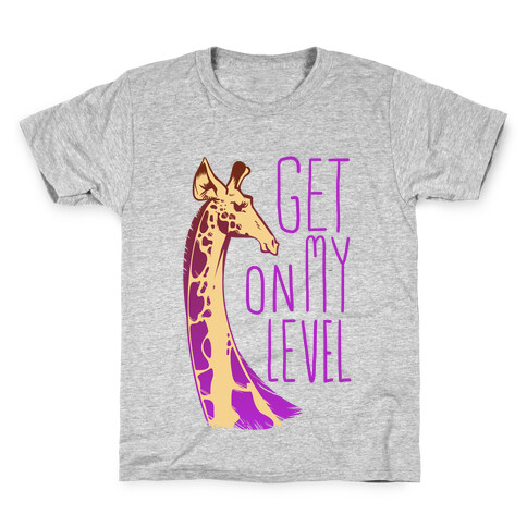 Get on My Level Kids T-Shirt