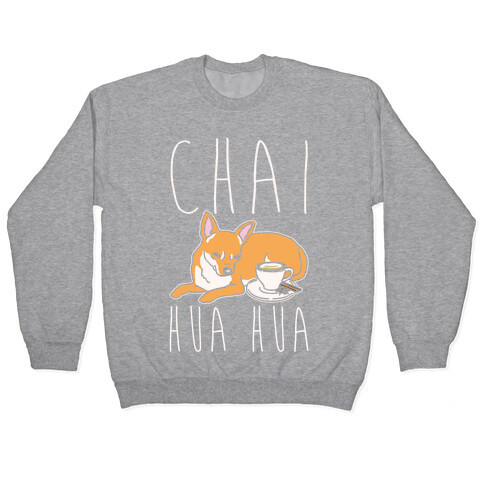 Chai Hua Hua Chihuahua Parody White Print Pullover