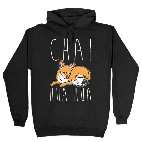 Chai Hua Hua Chihuahua Parody White Print Hooded Sweatshirt