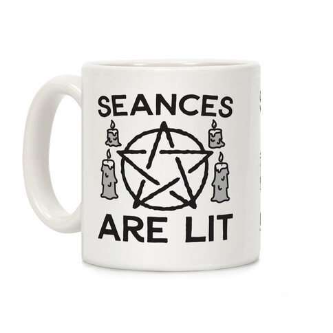 Seances Are Lit Coffee Mug